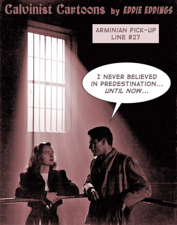 Arminian Pick-Up Line.jpg