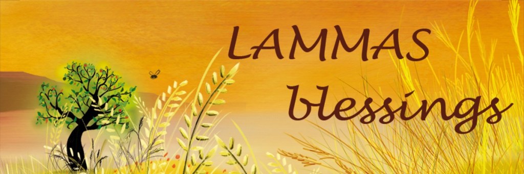 A Lammas Blessing